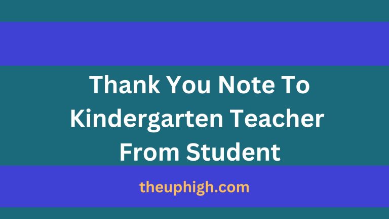 48 Letters and Thank You Note To Kindergarten Teacher From Students and Parents