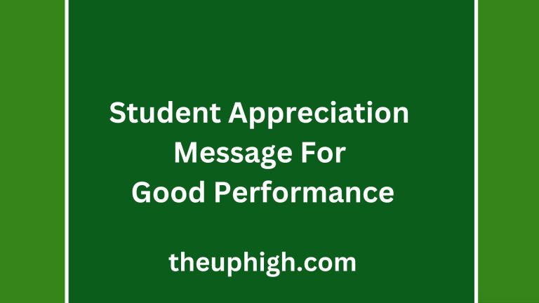 50 Lists of Compliments and Student Appreciation Message For Good Performance