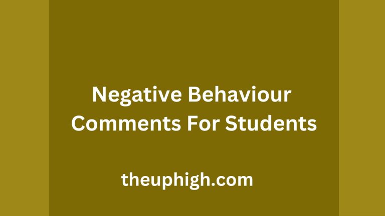 70 Negative Behaviour Comments For Students’ Report Cards
