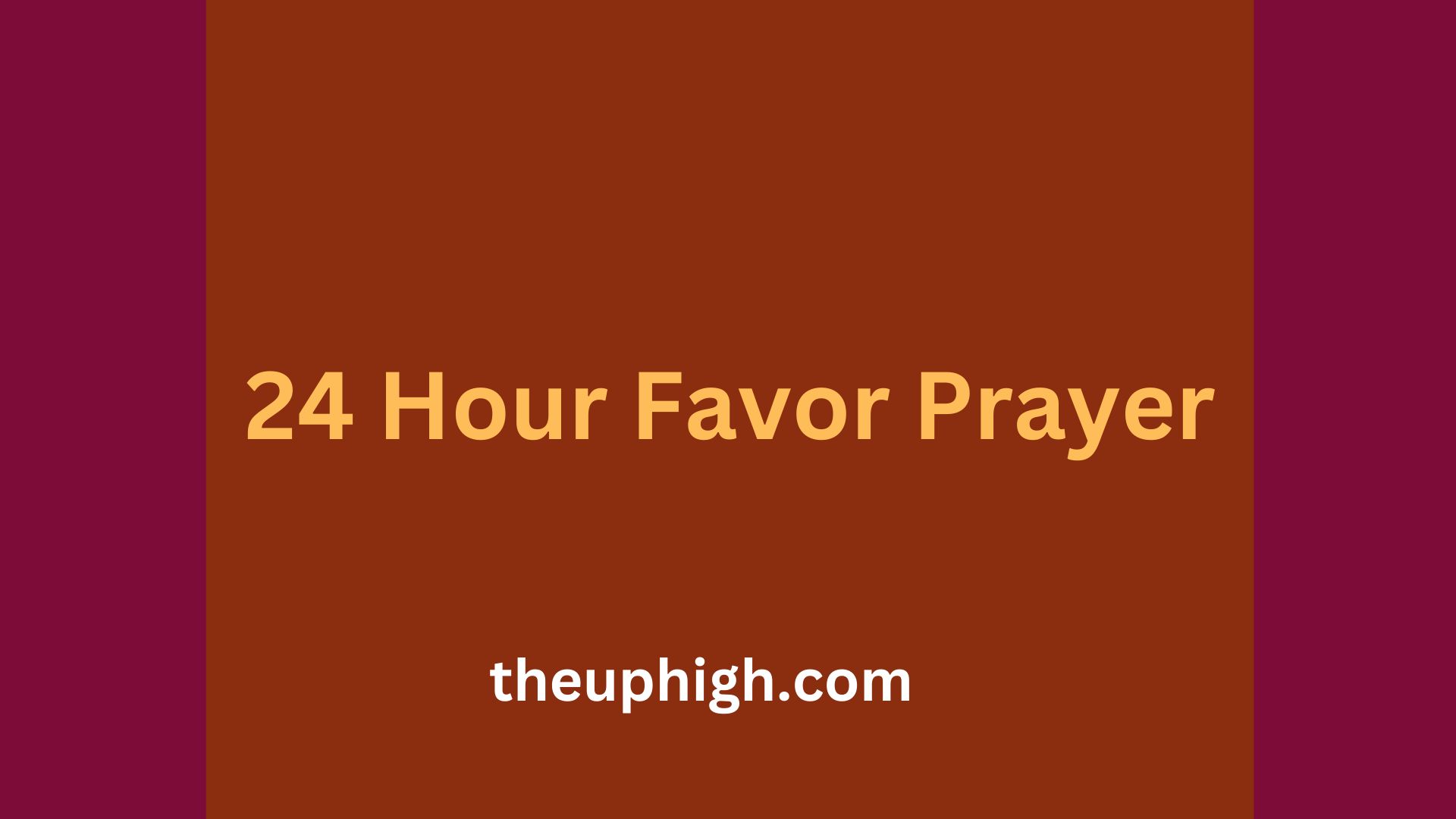 24 Hour Favor Prayer Points for Impossible Situations -