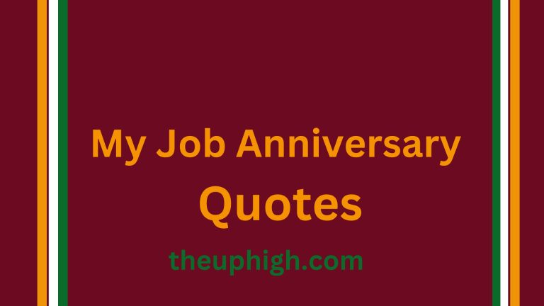 50 My Job Anniversary Quotes and Posts